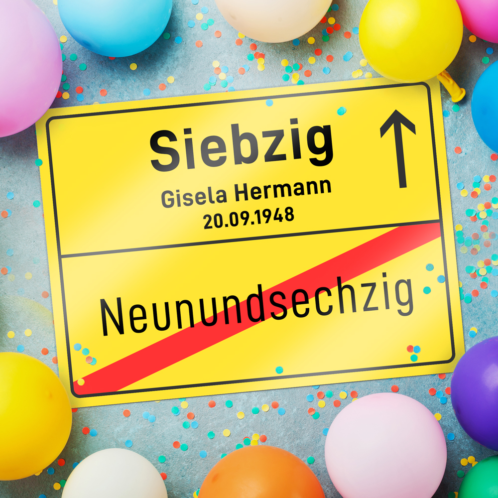 Ortsschild zum 70. Geburtstag - Personalisiert