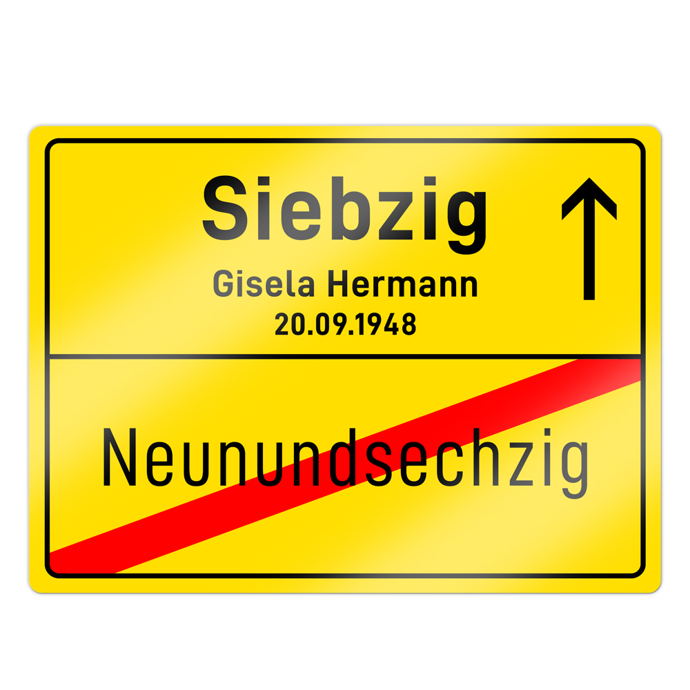 Ortsschild zum 70. Geburtstag - Personalisiert