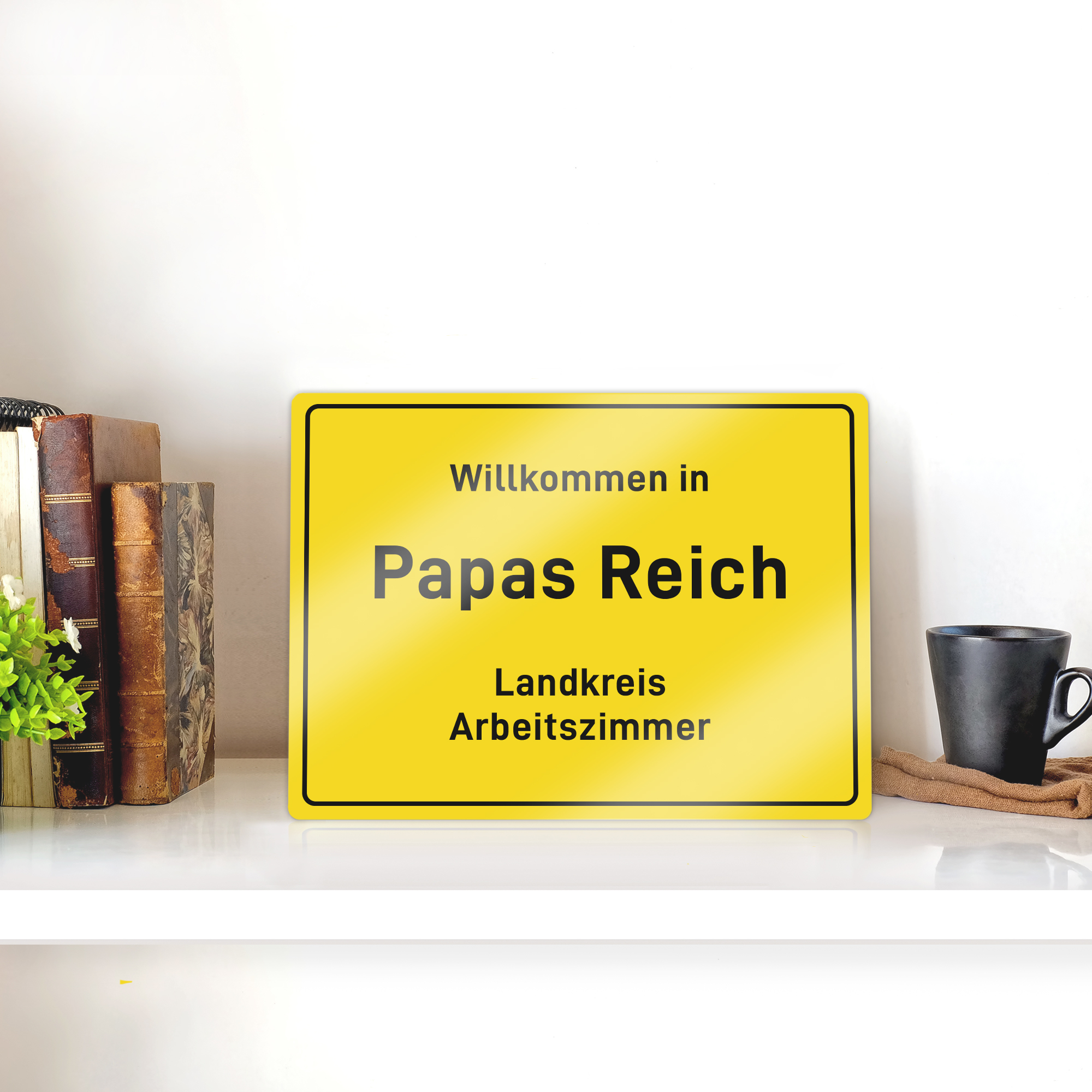 Ortsschild - Papas Reich - Personalisiert